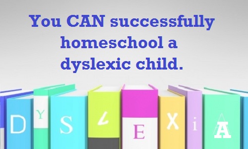 homeschooling a dyslexic child