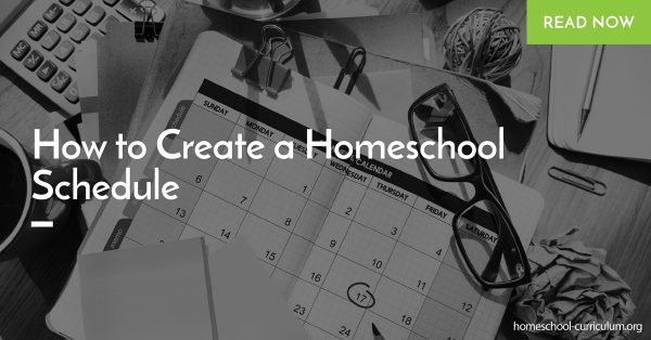 How to Create a Homeschool Schedule home school program